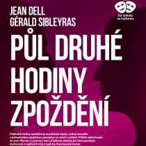 Plakát A3 - Pul druhe hodiny zpozdeni-korektura (1)